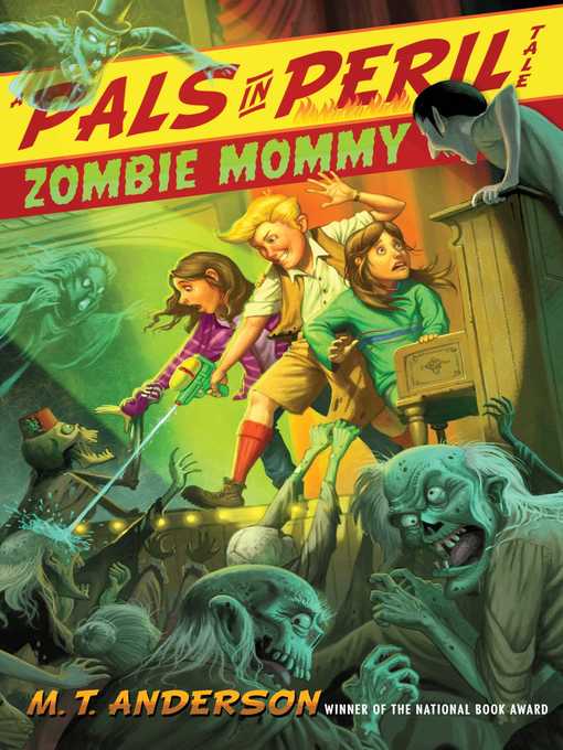 Title details for Zombie Mommy by M.T. Anderson - Available